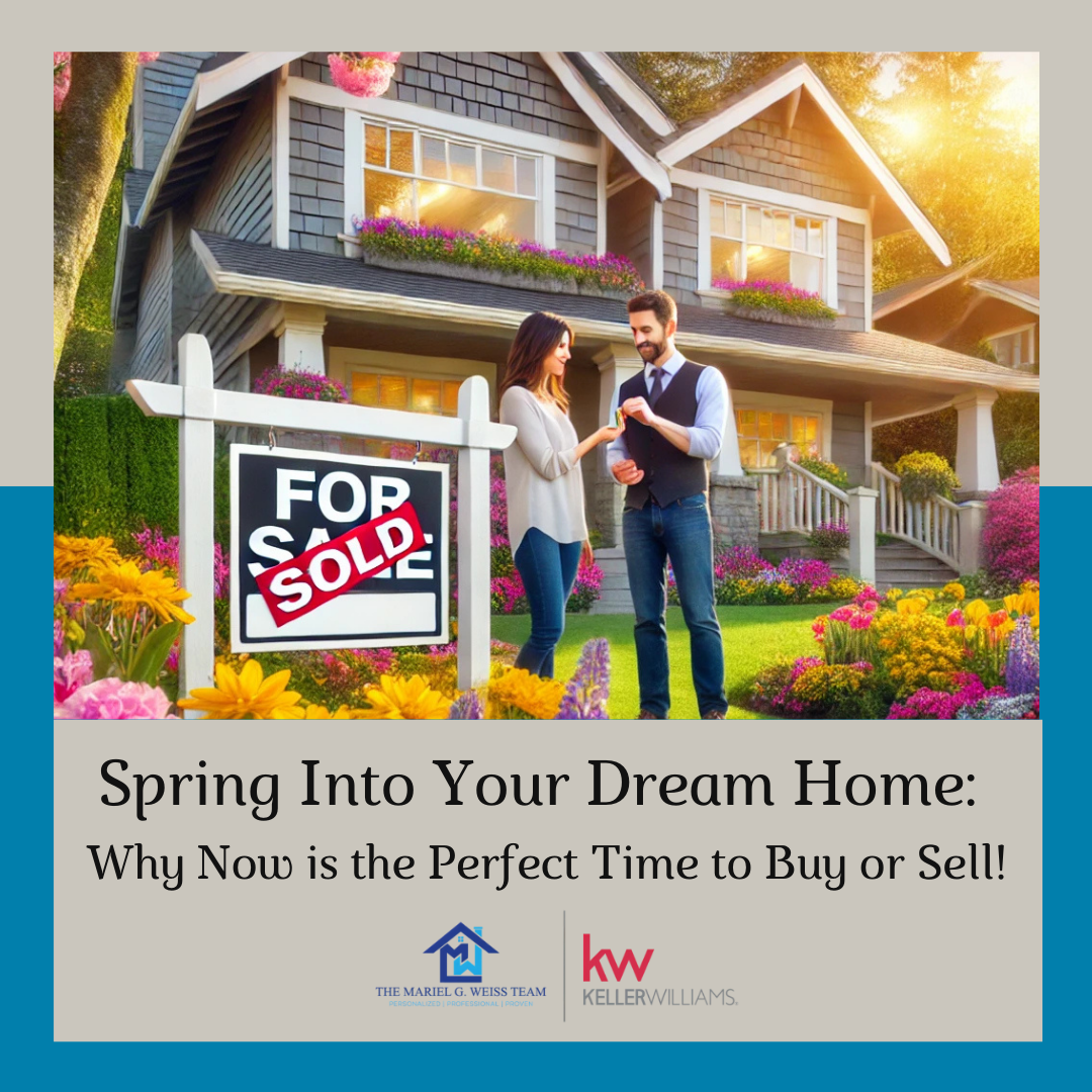 🌸 Spring Into Your Dream Home: Why Now is the Perfect Time to Buy or Sell! 🌸