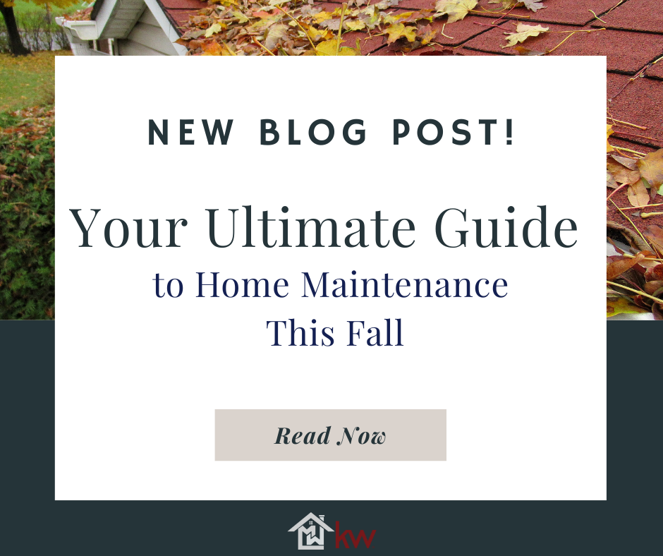 Your Ultimate Guide to Home Maintenance This Fall