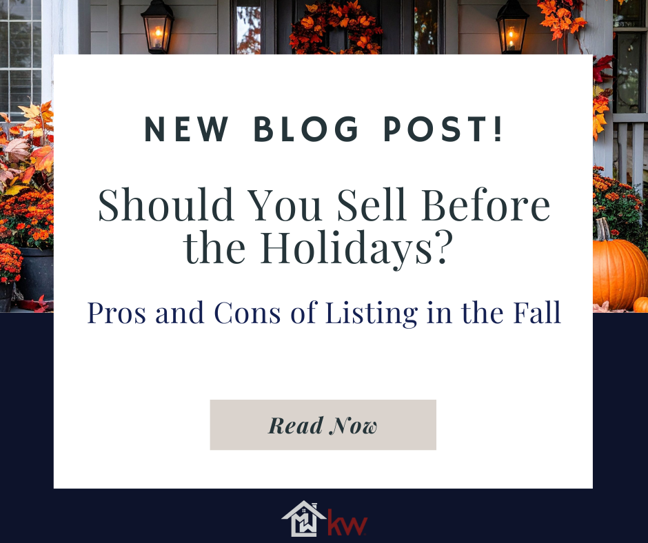 Should You Sell Before the Holidays? Pros and Cons of Listing in the Fall