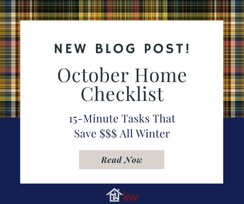 October Home Checklist: 15-Minute Tasks That Save $$$ All Winter