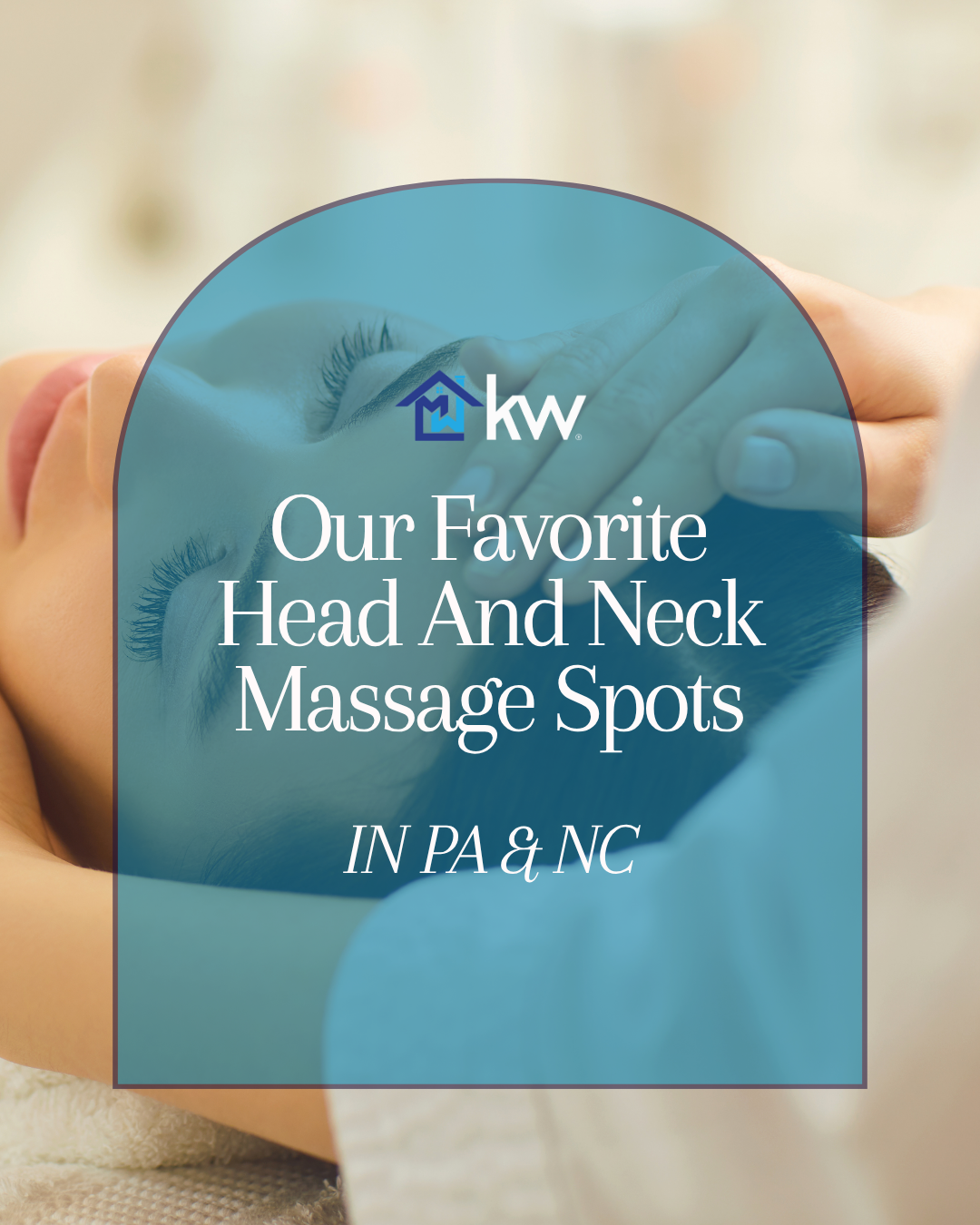 Our Favorite Head And Neck Massage Spots In Pennsylvania And North Carolina