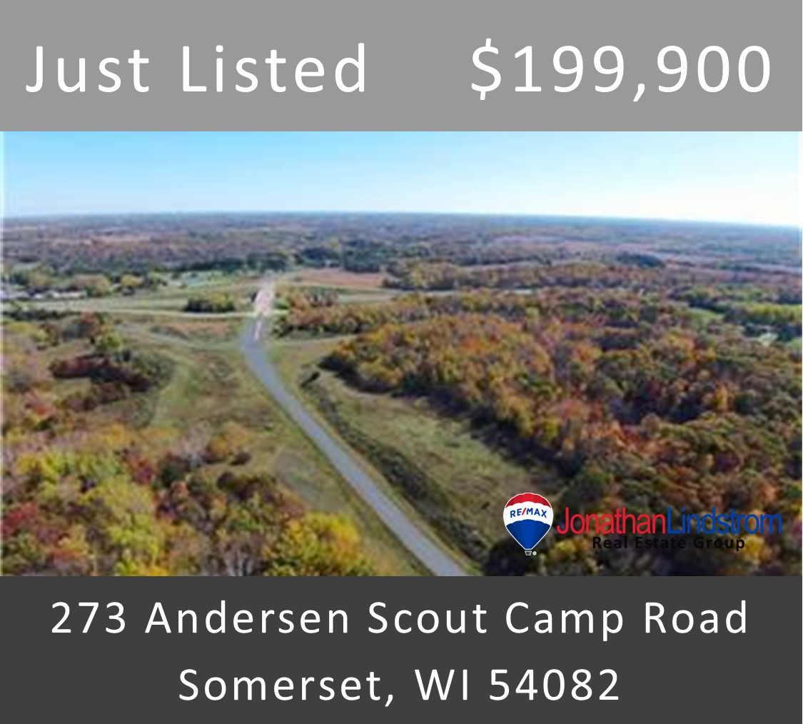 Just Listed - 273 Andersen Scout Camp Road, Somerset, WI 54082