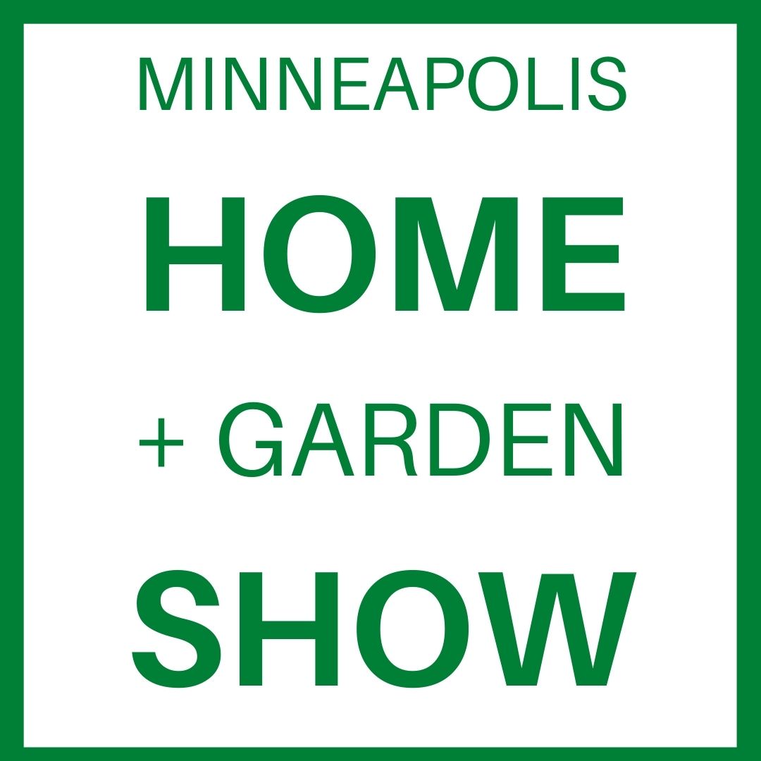 Minneapolis Home + Garden Show, March 2-6