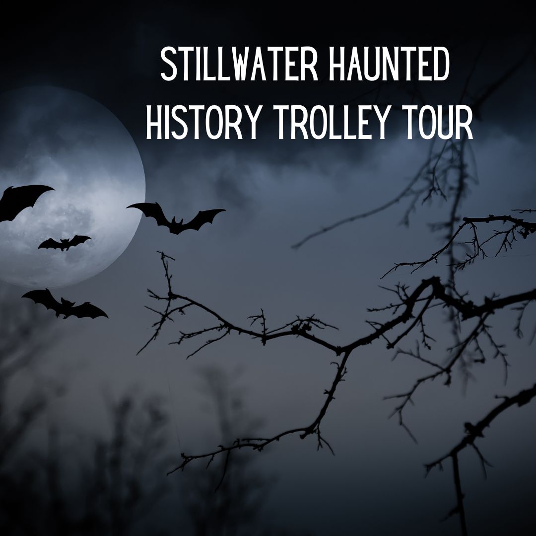 Stillwater Haunted History Trolley Tour