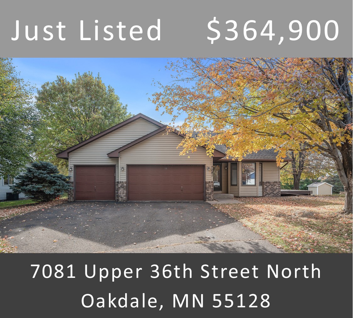 Just Listed - 7081 Upper 36th Street North, Oakdale, MN 55128