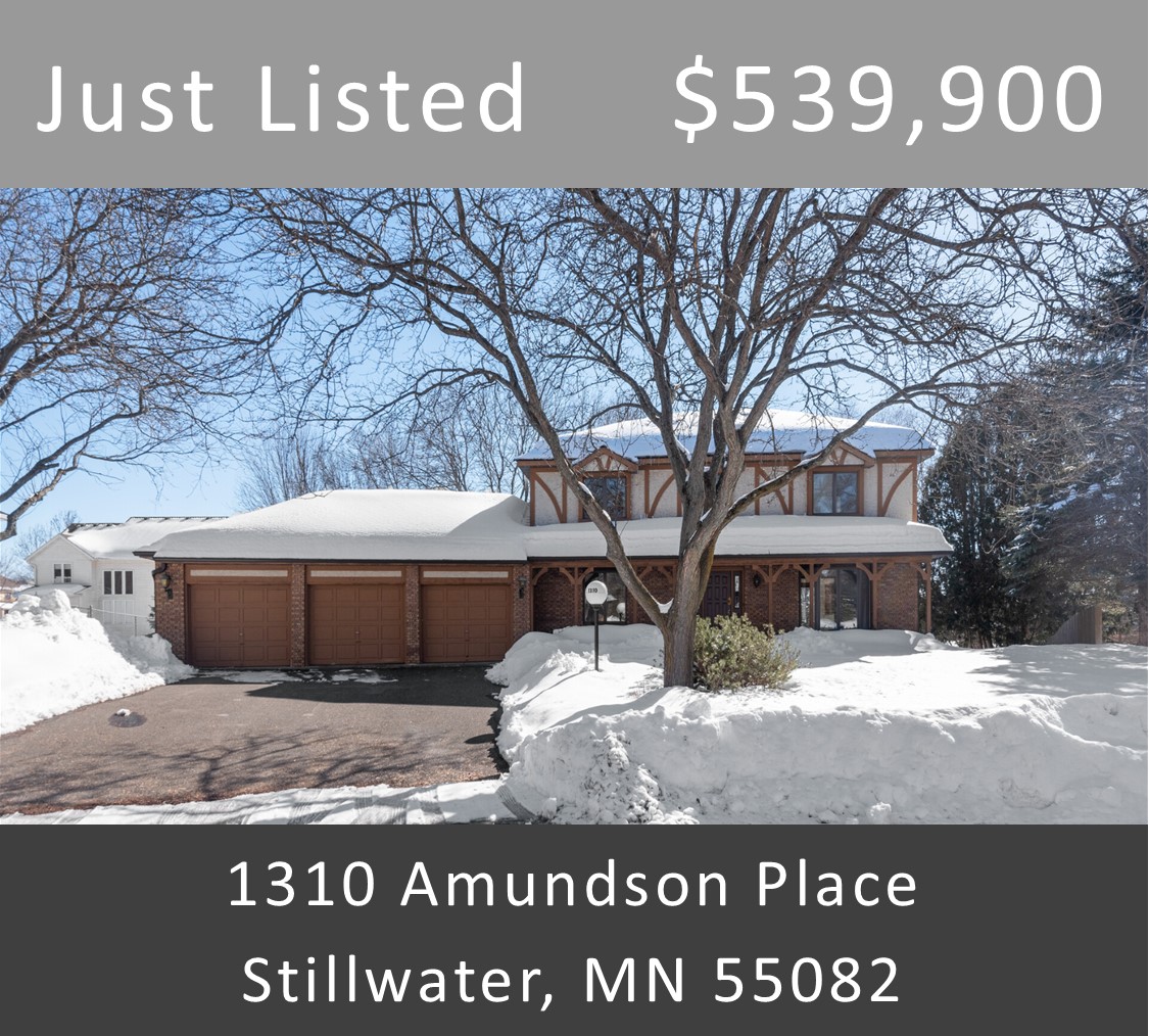 Just Listed - 1310 Amundson Place, Stillwater, MN 55082