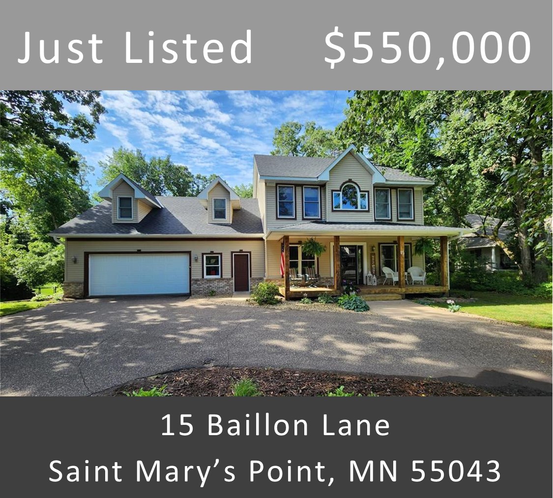 Just Listed - 15 Baillon Lane, St. Mary's Point, MN 55043