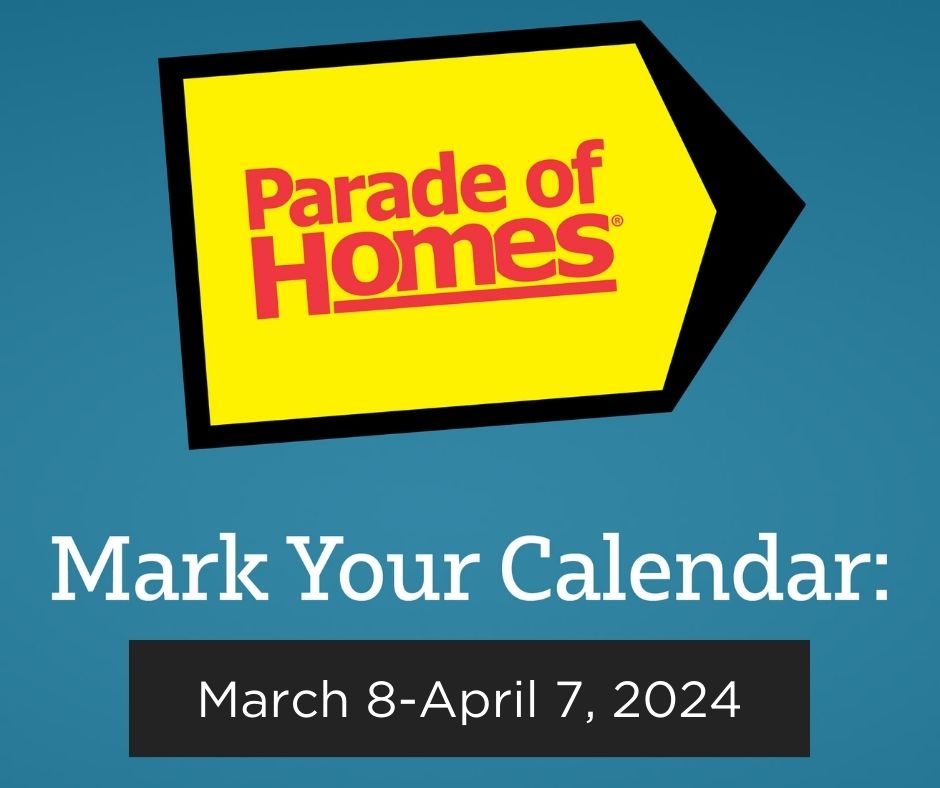 Spring Parade of Homes 2024