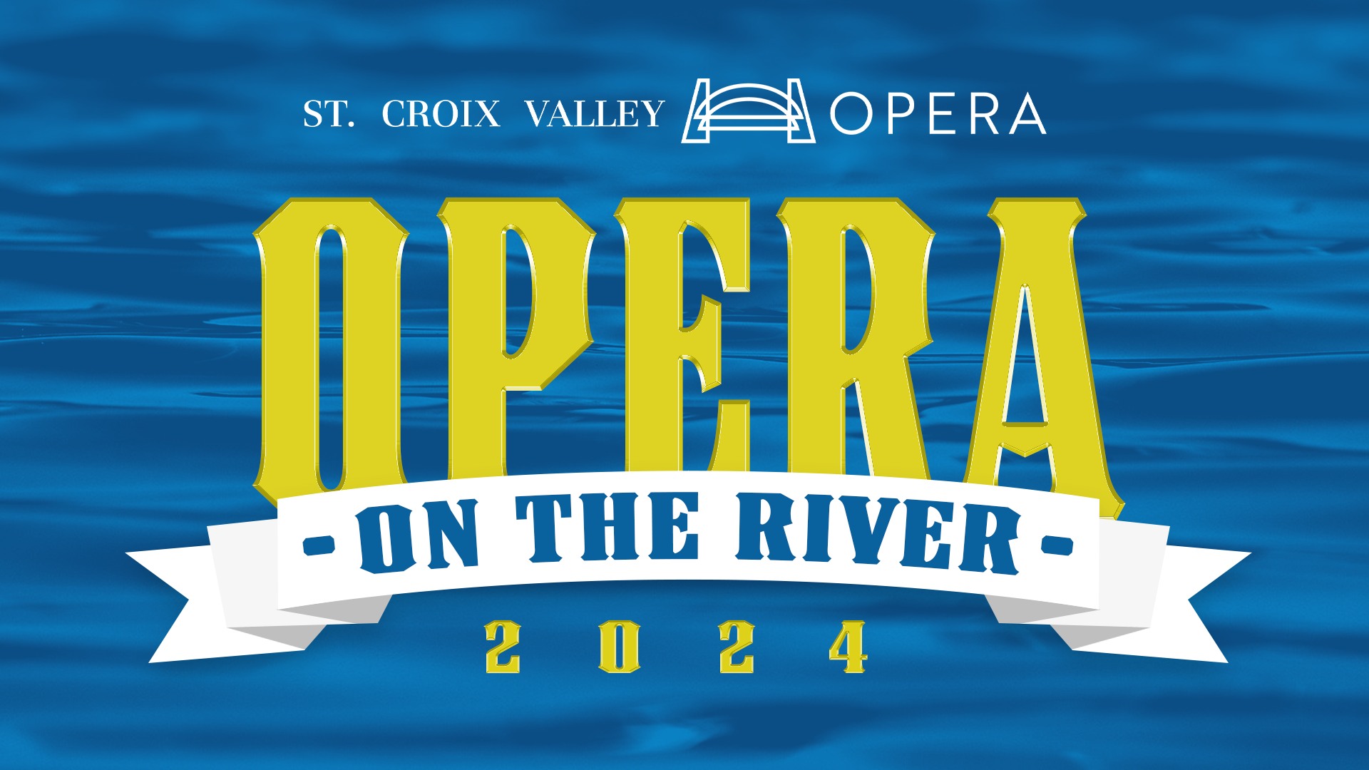 Opera on the River 2024