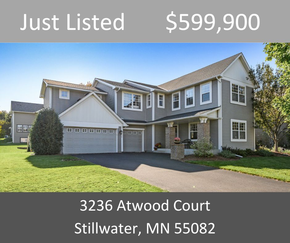 Just Listed - 3236 Atwood Court, Stillwater, MN 55082