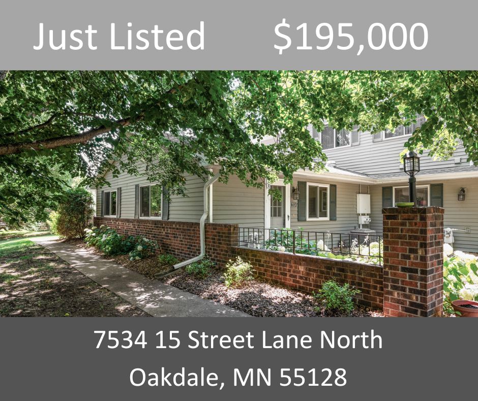 Just Listed - 7534 15th Street Lane N, Oakdale, MN 55128