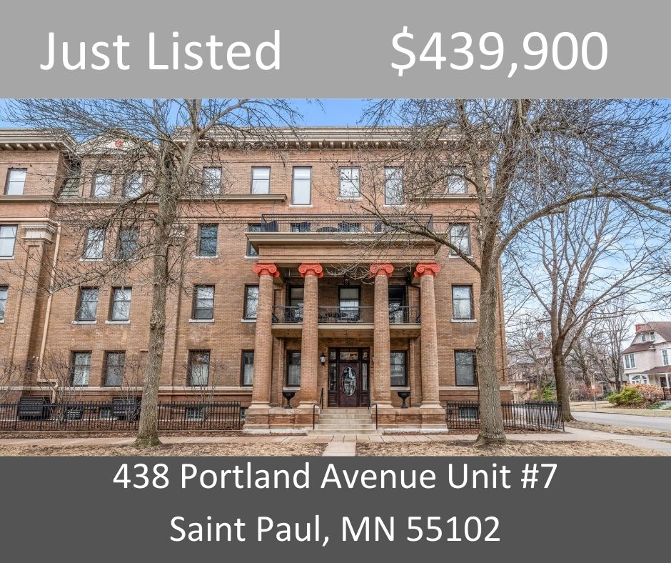 Just Listed - 438 Portland Avenue #7, Saint Paul, MN 55102