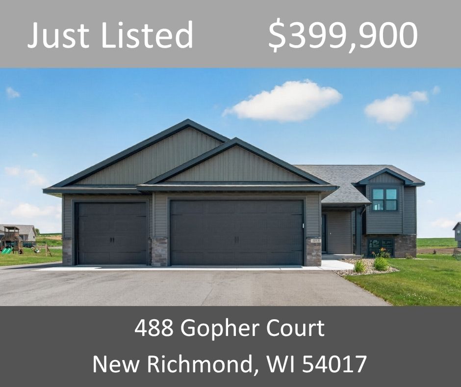 Just Listed - 488 Gopher Court, New Richmond, WI 54017