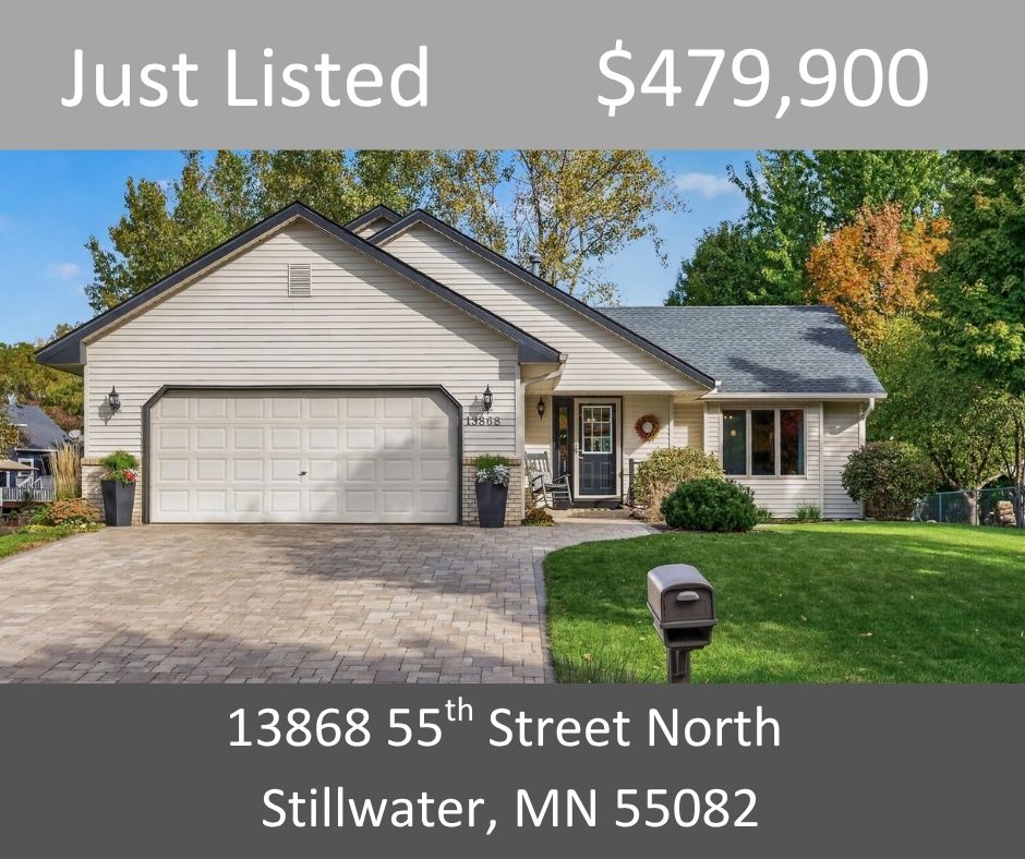 Just Listed - 13868 55th Street North, Stillwater, MN 55082