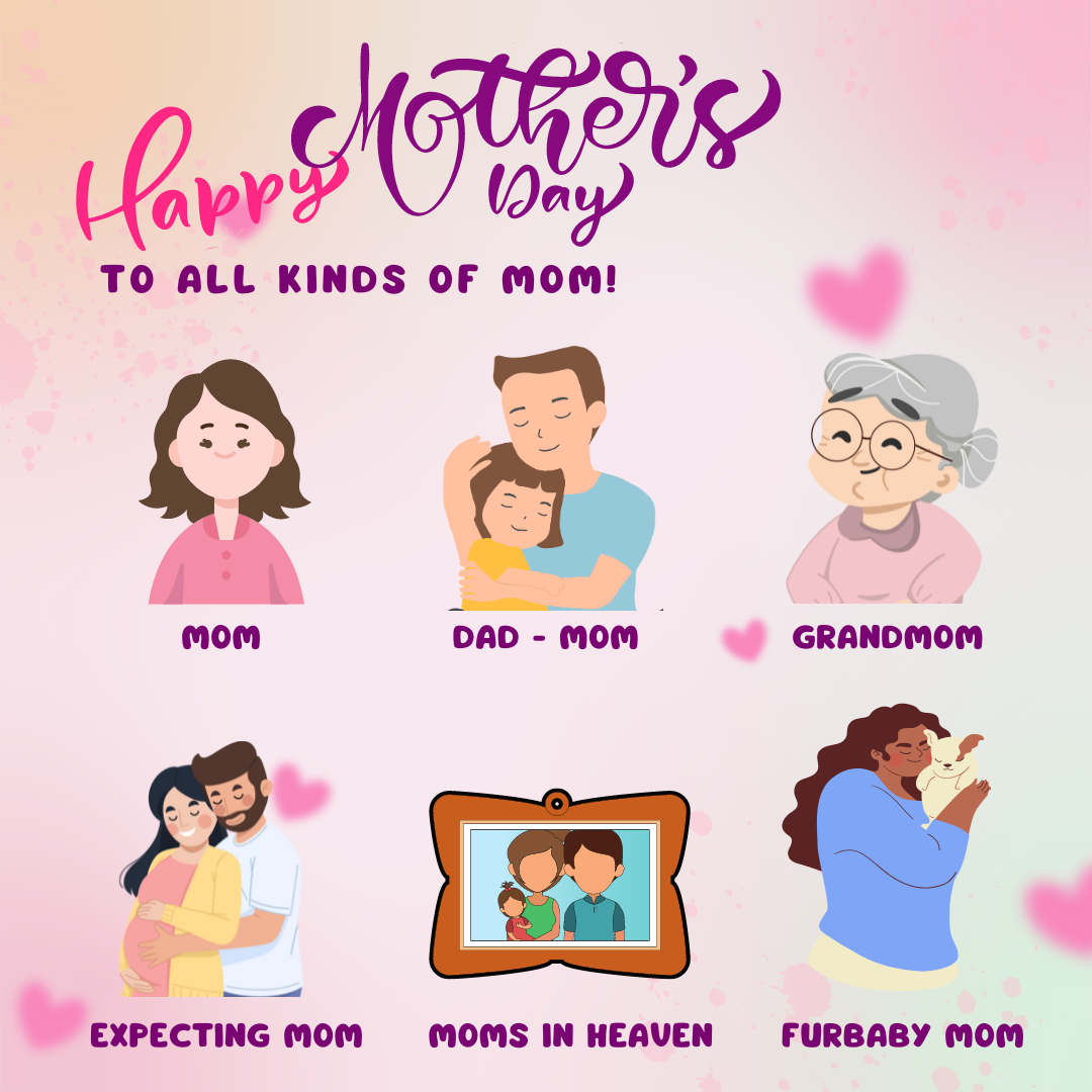 HAPPY MOTHER'S DAY! 🤱👩‍👧‍👦