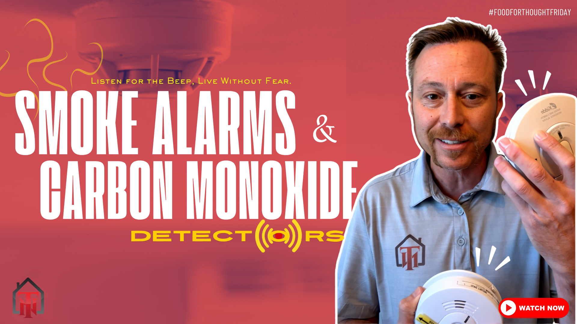 FOOD FOR THOUGHT FRIDAY:  SMOKE ALARMS AND CARBON MONOXIDE DETECTORS 🚨