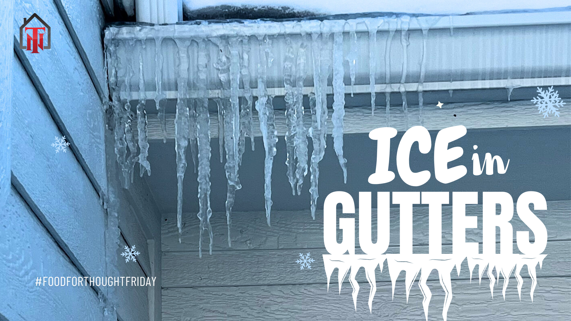 ICE IN GUTTERS? ❄️🧊🏠