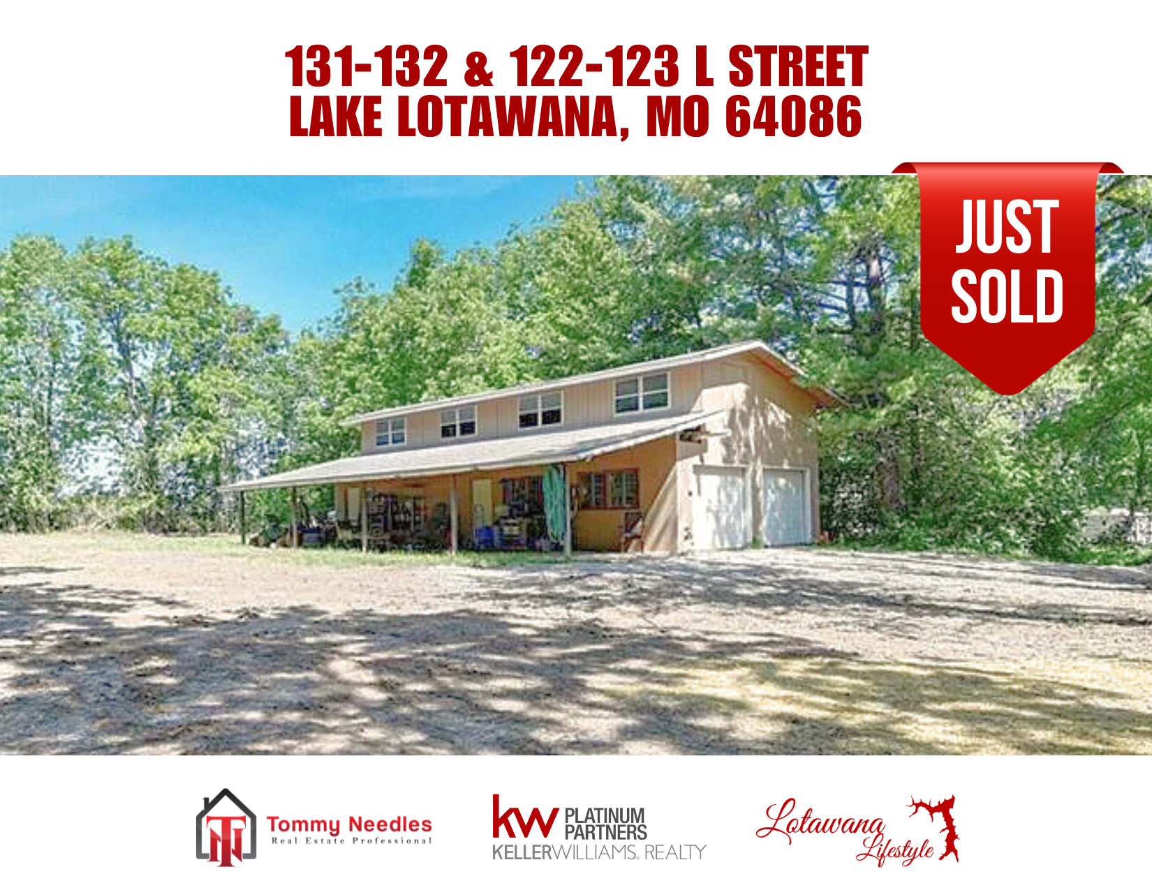 🌲 Just Sold: 131-132 & 122-123 L Street, Lake Lotawana, MO 64086 🏡