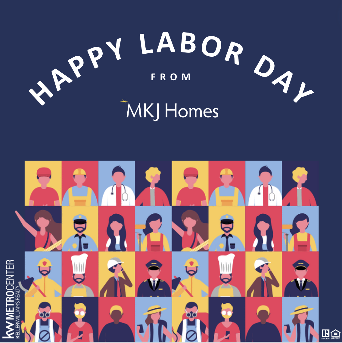 Happy Labor Day from MKJ Homes!
