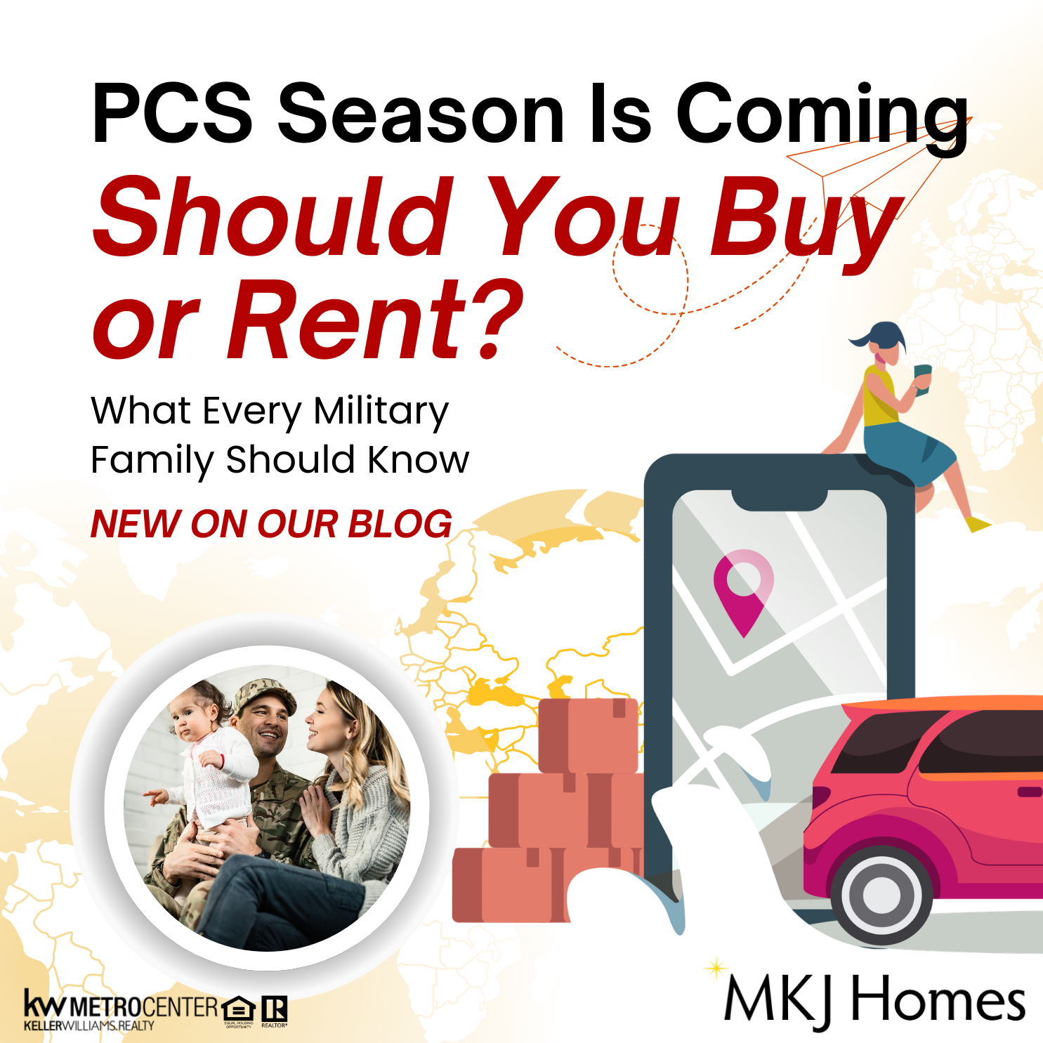 PCS Season Is Coming: Should You Buy or Rent? What Every Military Family Should Know