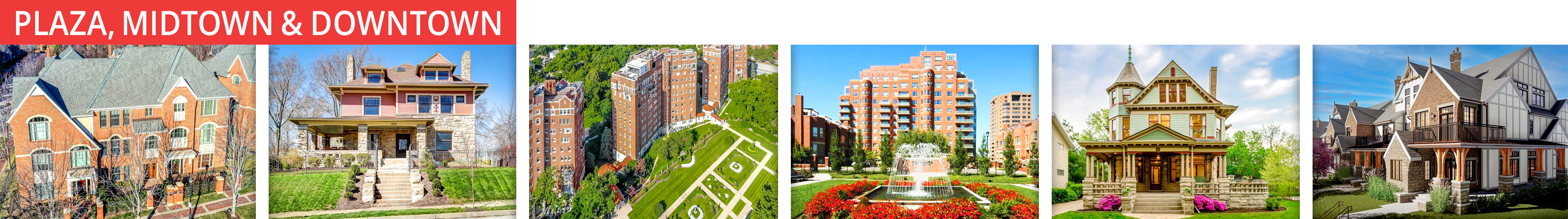 If you prefer to live in a luxury home closer to downtown Kansas City, there are several upscale neighborhoods and Condominiums to choose from. Select from the most popular options below to learn more about living and buying a home in each one. From a Hyde Park historic home to a luxury Plaza condo, we look forward to helping you find your dream home!