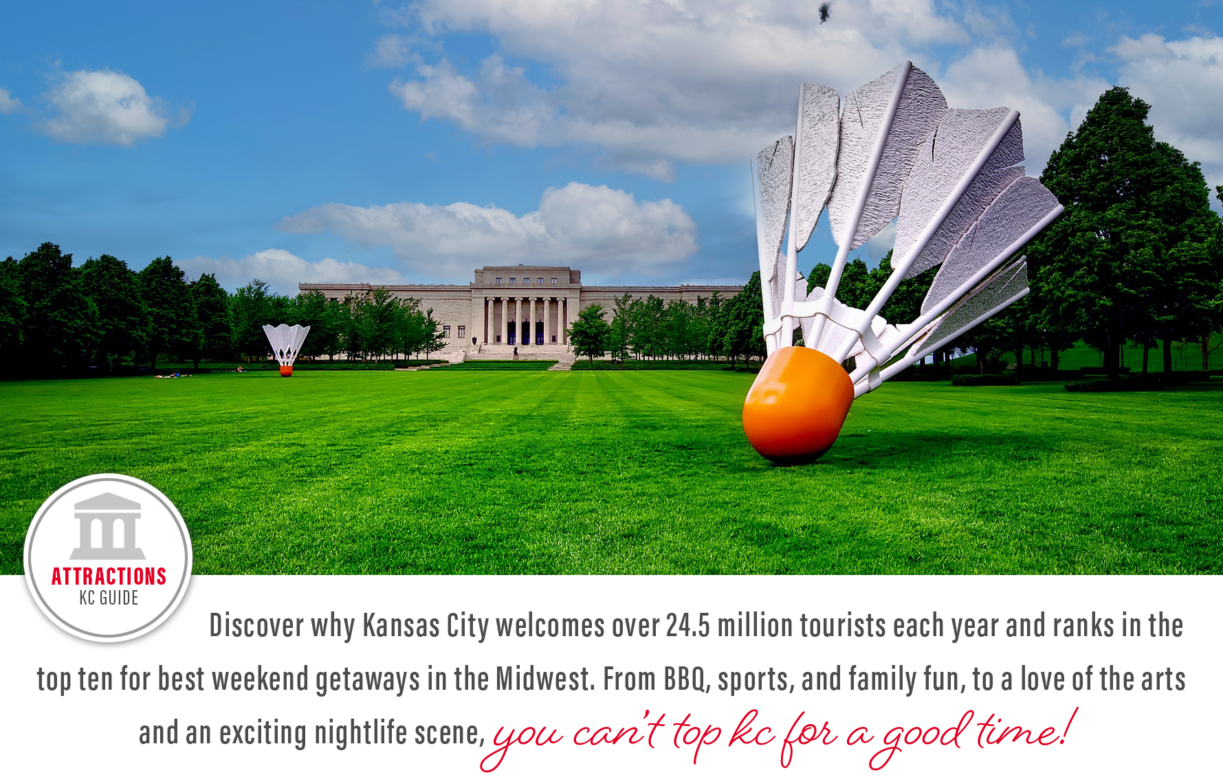 The Nelson-Atkins Museum of Art lawn with giant shuttlecock sculptures in Kansas City, Missouri