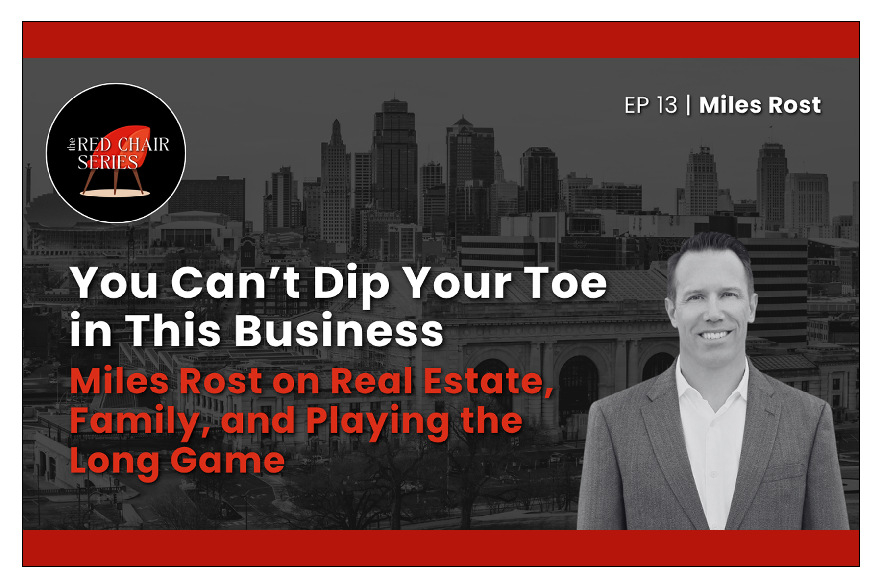 Miles Rost featured on The Red Chair Podcast