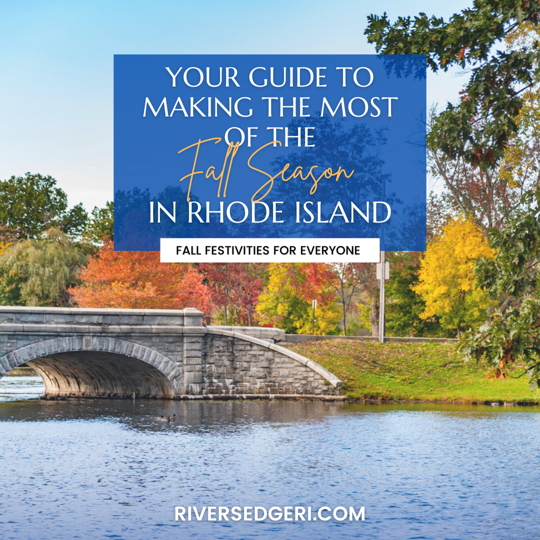 Your Guide to Making the Most of the Fall Season in Rhode Island! 