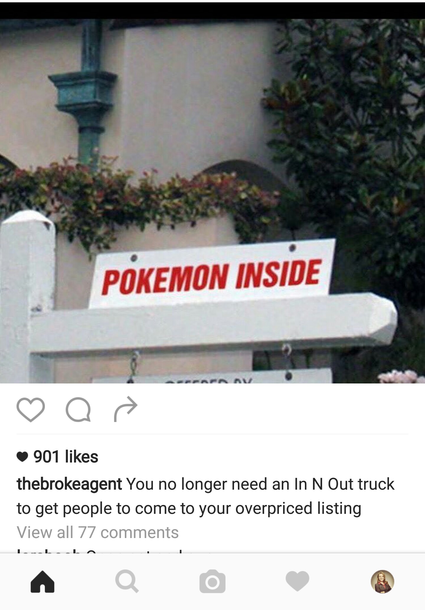 Pokemon Go on Real estate signs