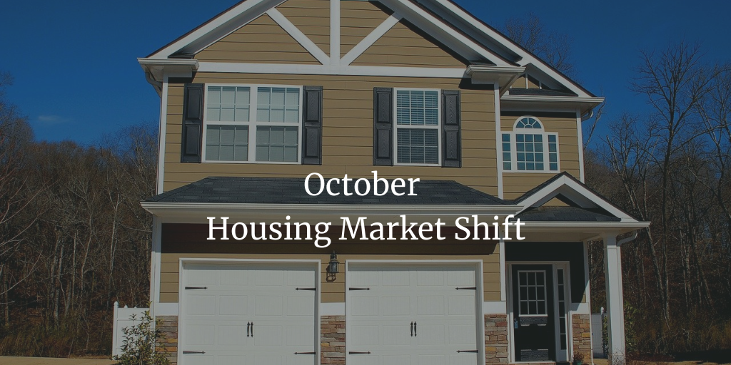 October Housing Market Shift