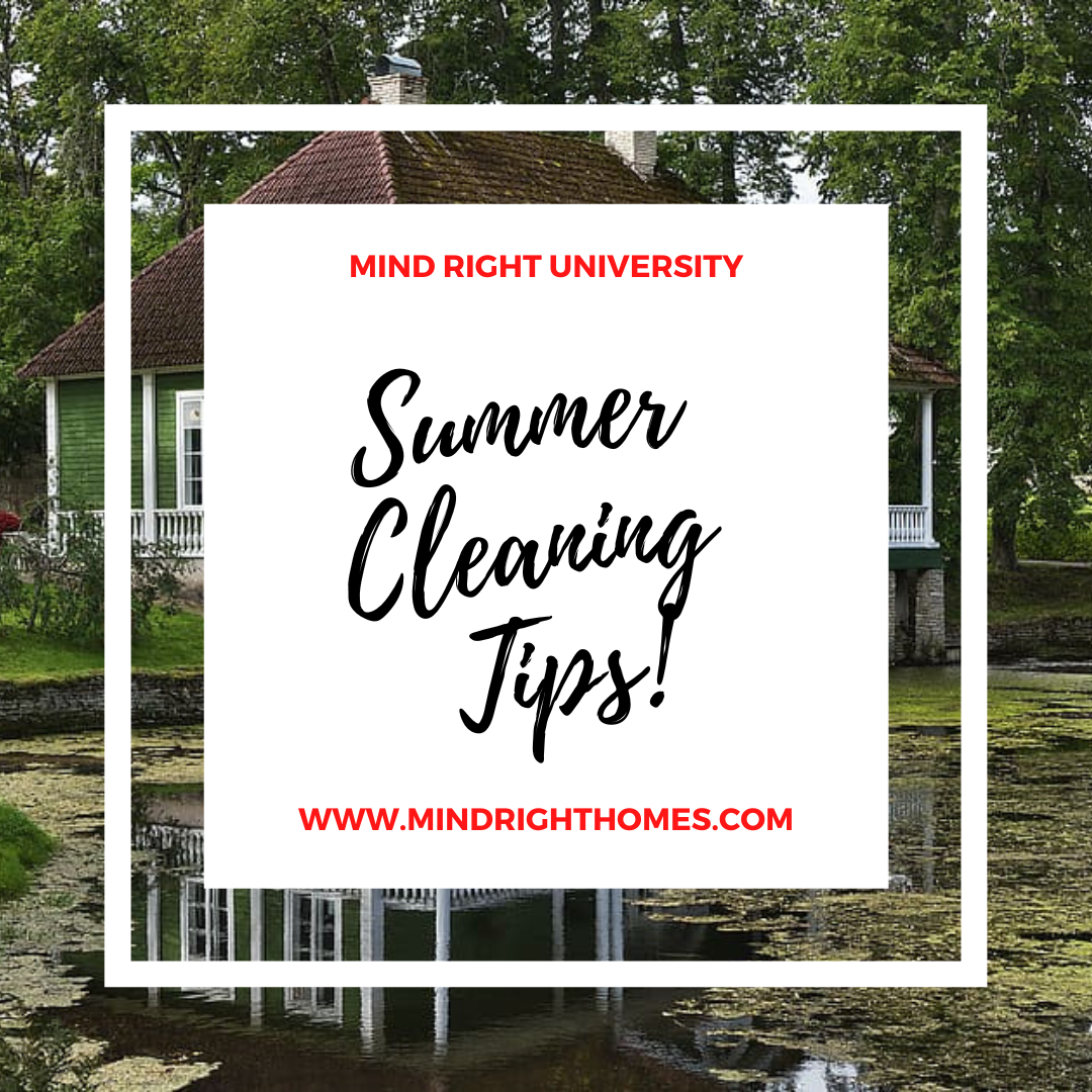 Mind Right Realty Summer Home Maintenance