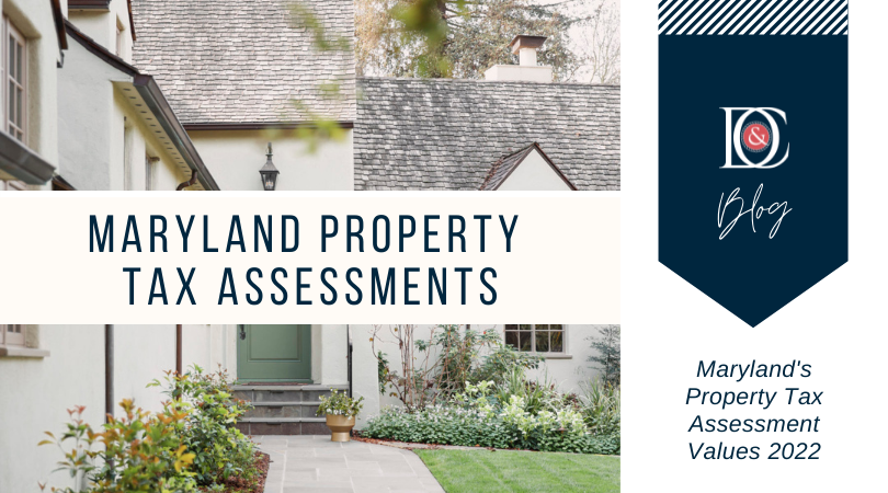 Maryland Property Tax Assessments 2022