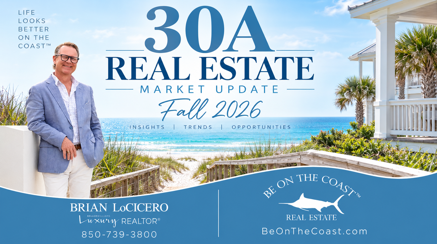 30A Real Estate Market Update: What Buyers and Sellers Need to Know for Fall 2026