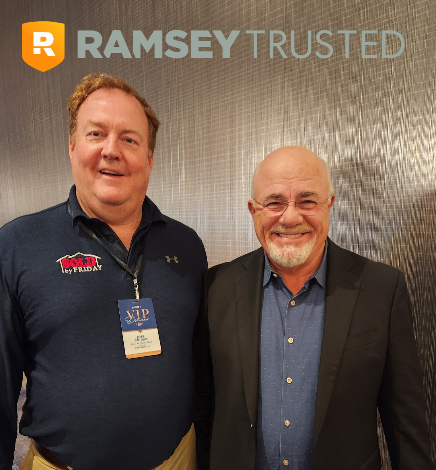 Dave Ramsey and Joel Friday your Ramsey Trusted realtor