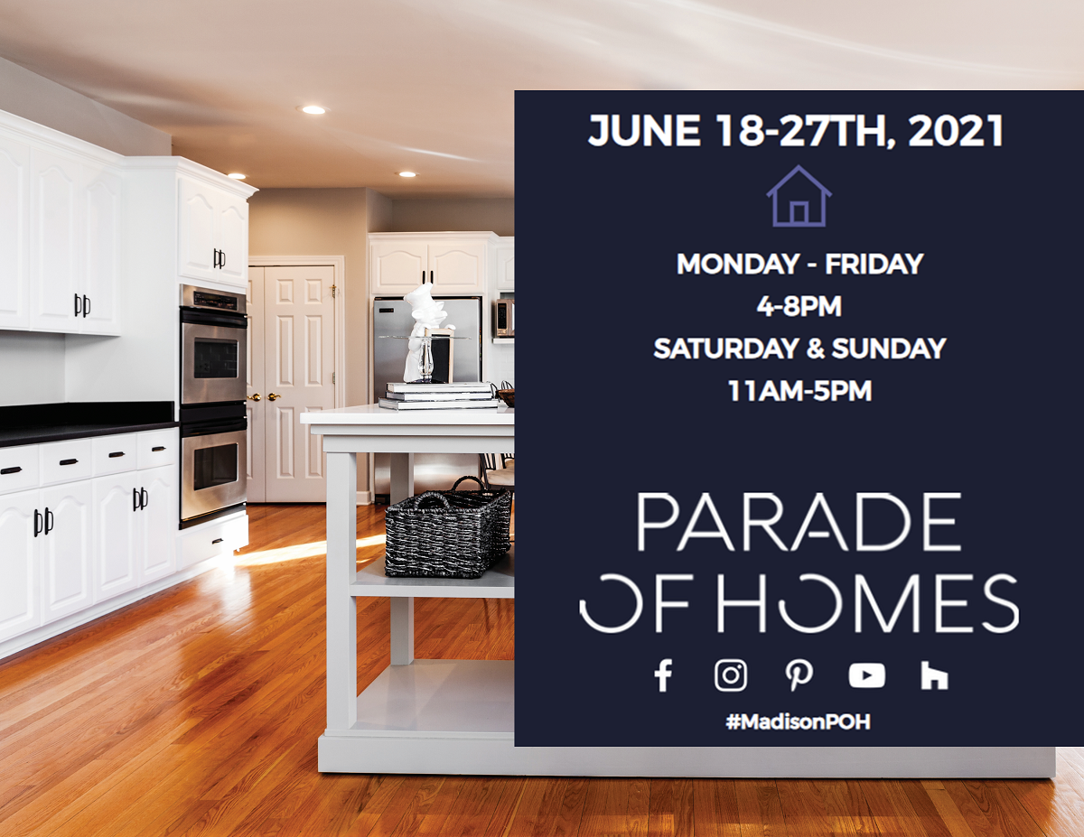 Madison Parade of Homes – 2021 Overview