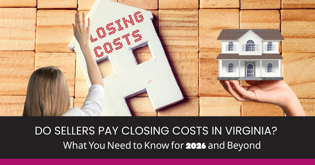 Do Sellers Pay Closing Costs in Virginia?