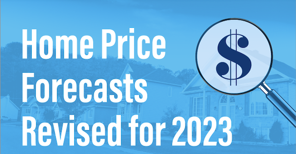 Home Price Forecasts Revised for 2023