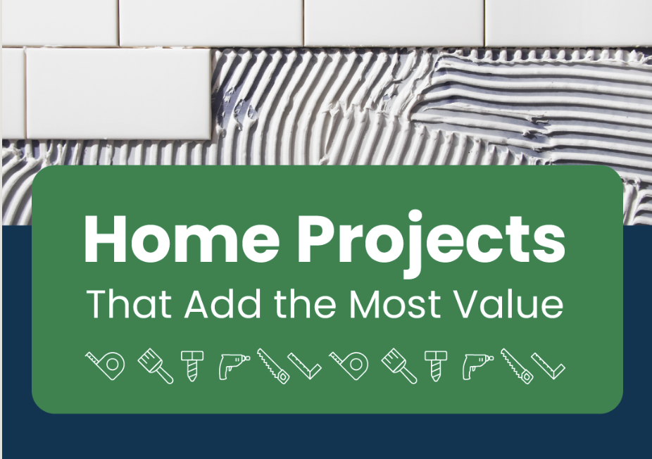 Home Projects That Add the Most Value