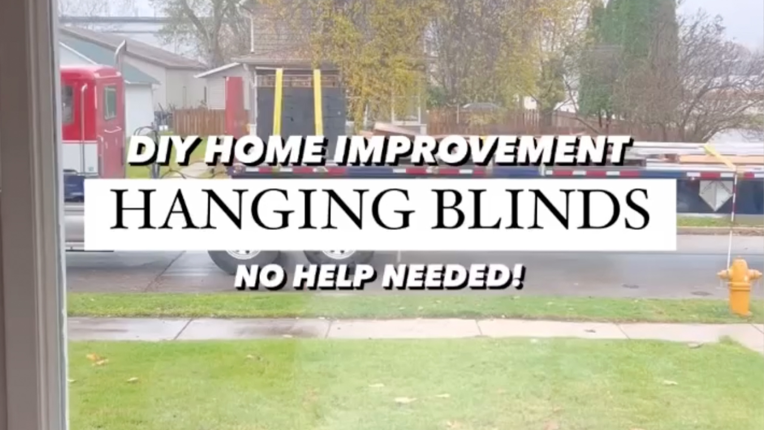 DIY Blind-Hanging - No help needed!