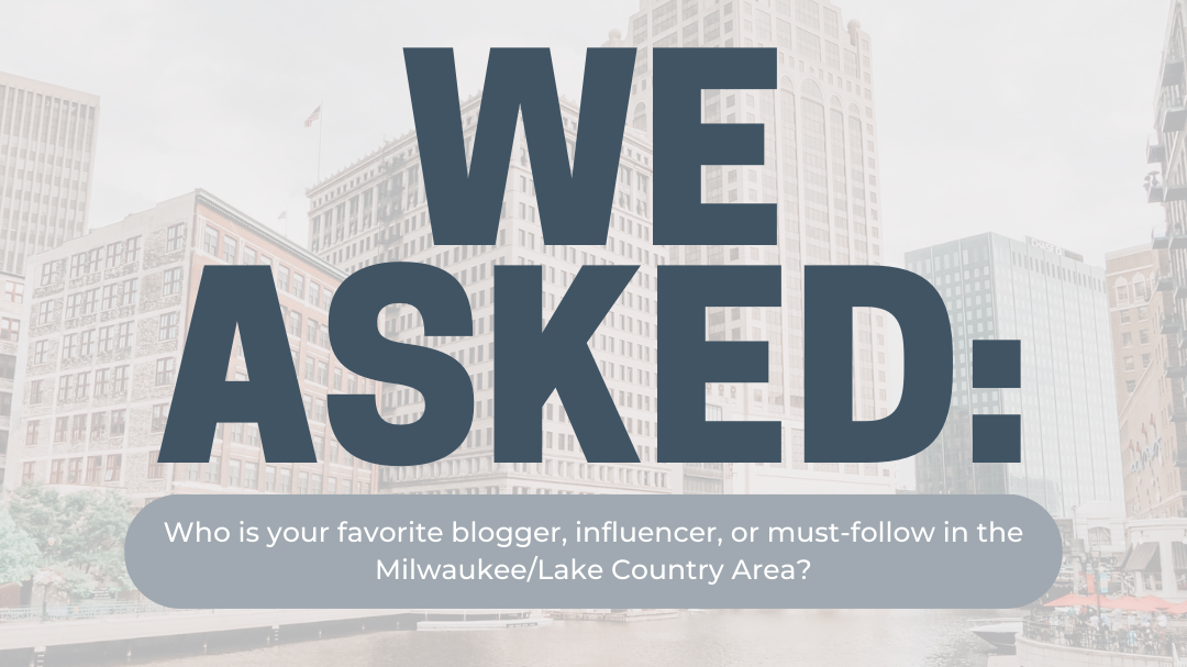 We Asked, You Answered!