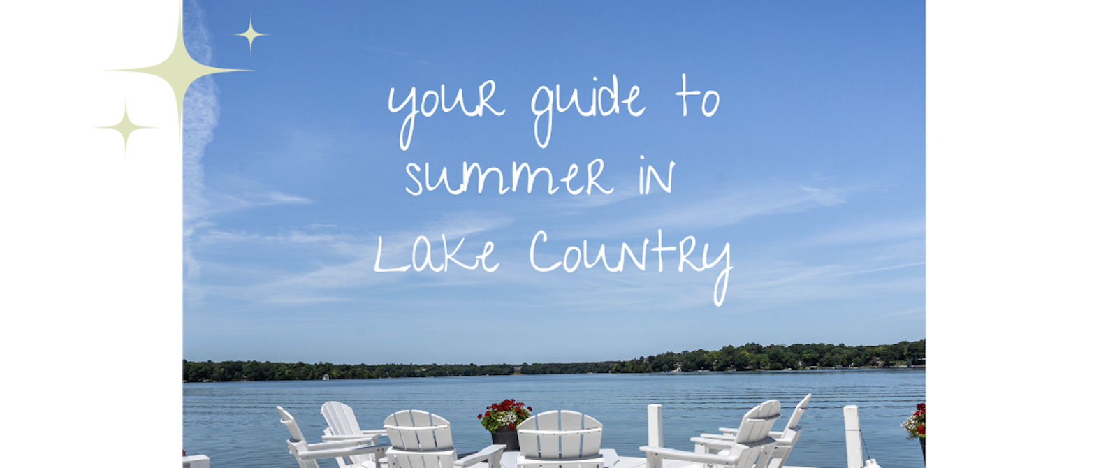Your Ultimate Guide to Summer in Lake Country