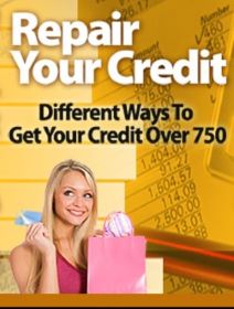 “Get Your Credit Over 750”