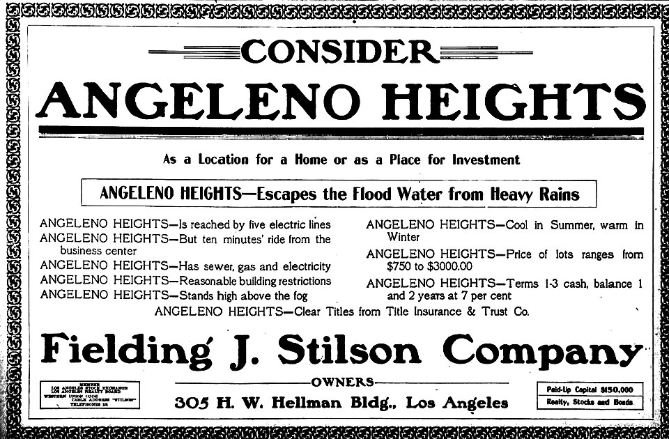 Early real estate advertising sold Angelino Heights as elevated, accessible and practical, with electric lines, utilities and proximity to Downtown. 1906 newspaper advertisement promoting Angeleno Heights as a home and investment location in Los Angeles.