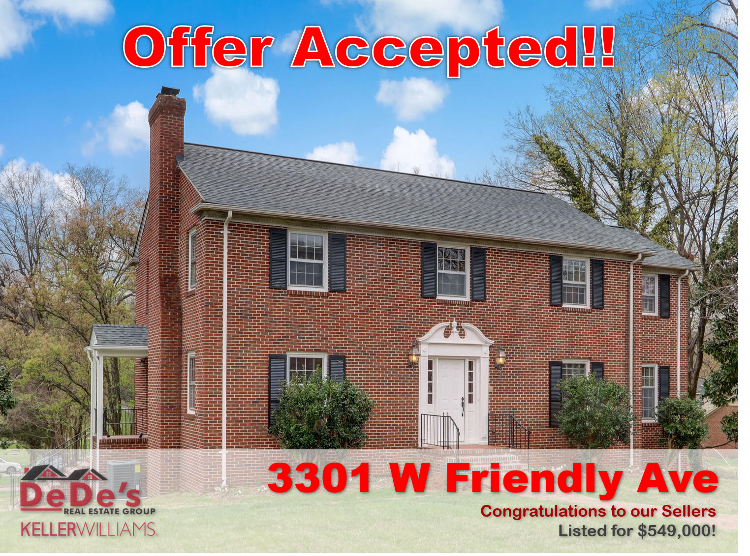 Offer Accepted –  3301 W Friendly Ave