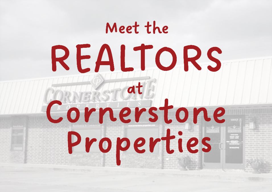 Meet the Realtors at Cornerstone Properties