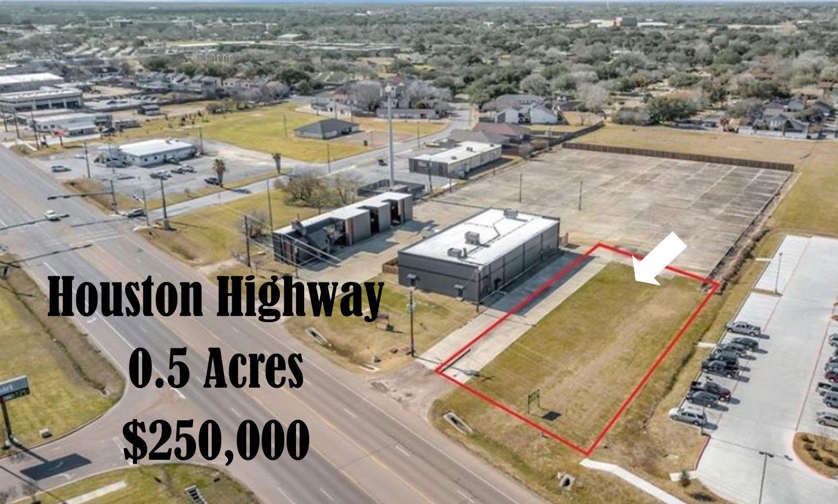 Commercial lot for sale on Houston Highway in Victoria, TX