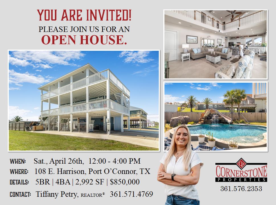 Open House in Port O'Connor!