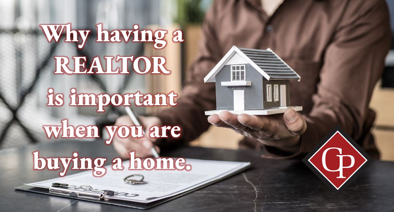 The Importance of a REALTOR When Buying a Home