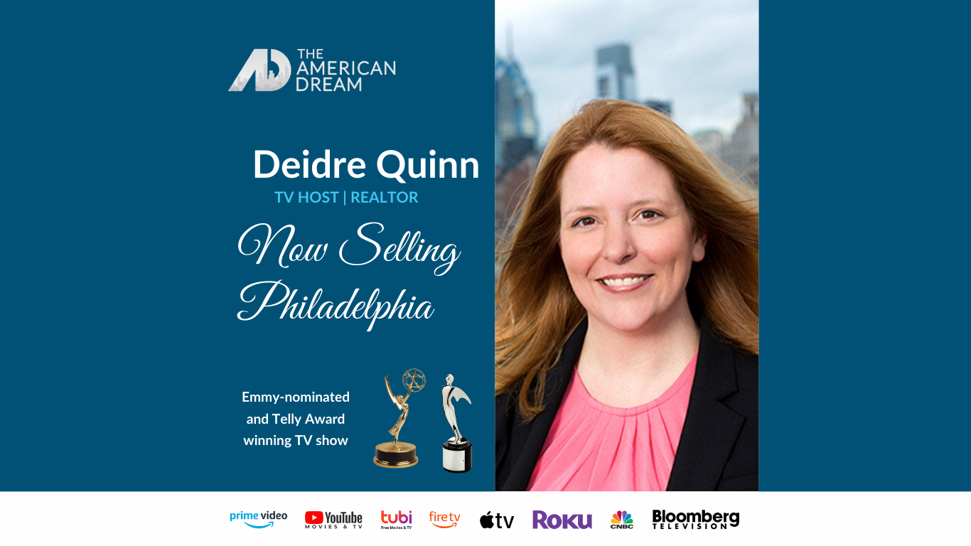 Selling Philadelphia with Deidre Quinn