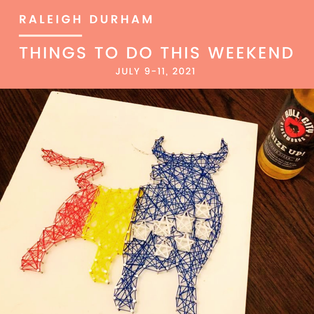 Things to do in Raleigh Durham this Weekend, July 9th-11th, 2021, image features Durham Bull String Art 
